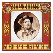 Red Headed Stranger - Willie Nelson (1975)