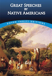 Great Speeches by Native Americans ((Assorted Authors))