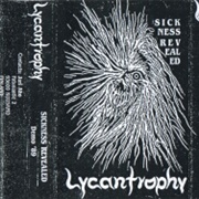Lycantrophy - Sickness Revealed