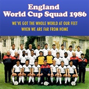 We've Got the Whole World at Our Feet (England World Cup Football Squad)