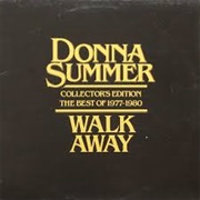 Walk Away - Donna Summer