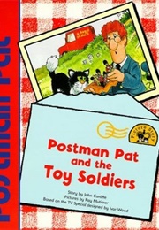 Postman Pat and the Toy Soldiers (John Cunliffe)
