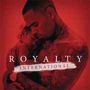 Chris Brown- Royalty International – EP