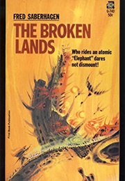 The Broken Lands (Fred Saberhagen)