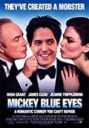 Mickey Blue Eyes (1999)