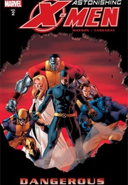 Astonishing X-Men, Volume 2: Dangerous (Joss Whedon)