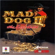Mad Dog 2: The Lost Gold