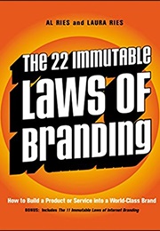 The 22 Immutable Laws of Branding (Al Ries & Laura Ries)