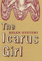 The Icarus Girl (Helen Oyeyemi)