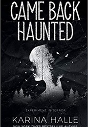 Came Back Haunted (Karina Halle)