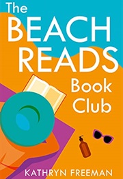 The Beach Reads Book Club (Kathryn Freeman)