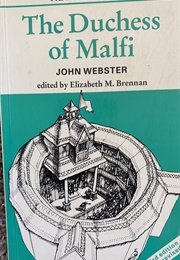 The Duchess of Malfi (John Webster)