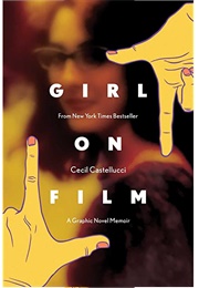 Girl on Film (Cecil Castellucci)