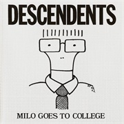 Milo Goes to College (Descendents, 1982)