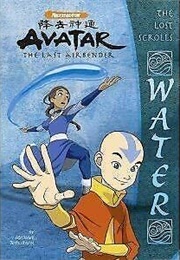 Avatar the Last Airbender: The Lost Scrolls Water (Michael Teitelbaum)