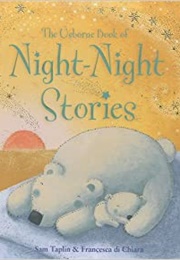 The Usborne Book of Night-Night Stories (Sam Taplin & Francesca Di Chiara)