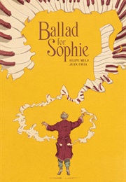 Ballad for Sophie (Filipe Melo)
