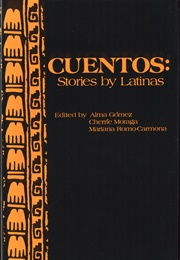 Cuentos: Stories by Latinas (A. Gomez)