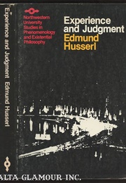 Experience and Judgement (Edmund Husserl)