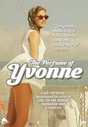 The Perfume of Yvonne (1994)