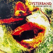 Oysterband- The Shouting End of Life