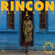 Rincon Sapiência - Galanga Livre [2017]