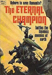 The Eternal Champion (Michael Moorcock)