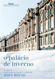 O Palácio De Inverno (John Boyne)