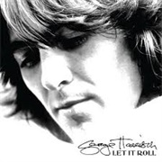George Harrison - Let It Roll