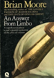 An Answer From Limbo (Brian Moore)