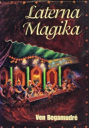 Laterna Magika (Ven Begamudré)