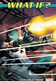 What If? With Great Power (Carl Potts)