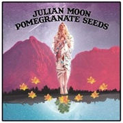 Pomegranate Seeds - Julian Moon