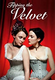 Tipping the Velvet (2002)