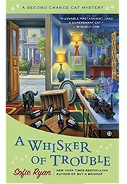 Whisker of Trouble (Sofie Ryan)