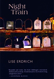 Night Train (Lise Erdich)