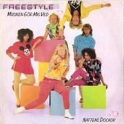 Freestyle - Musiken Gör Mig Vild (1983)
