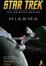 Star Trek Miasma (Greg Cox)