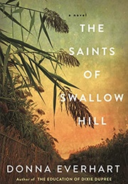 The Saints of Swallow Hill (Donna Everhart)