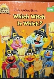 Which Witch Is Which (Sesame Street)