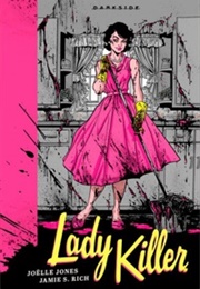 Lady Killer Vol 1 (Joelle Jones)