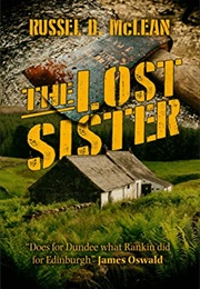 The Lost Sister (Russel D. McLean)