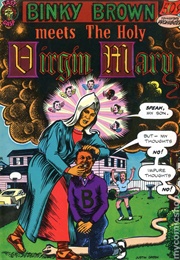 Binky Brown Meets the Holy Virgin Mary (Justin Green)