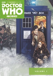 Doctor Who Archives: The Eleventh Doctor Vol. 1 (Tony Lee, Tim Hamilton, Mark Buckingham)