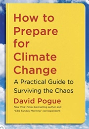 How to Prepare for Climate Change (David Pogue)