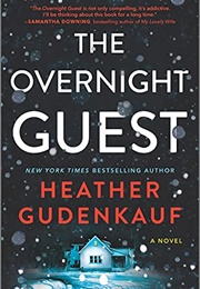 The Overnight Guest (Heather Gudenkauf)