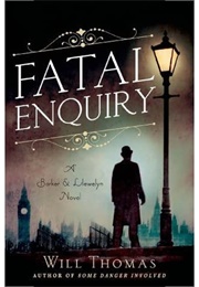 Fatal Inquiry (Will Thomas)