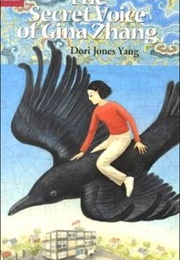 The Secret Voice of Gina Zhang (Dori Jones Yang)