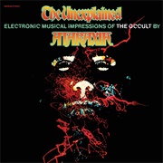 Mort Garson - The Unexplained (Electronic Musical Impressions of the Occult) Ataraxia