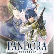 Pandora: Kimi No Namae O Boku Wa Shiru